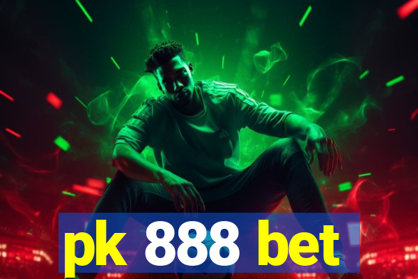 pk 888 bet